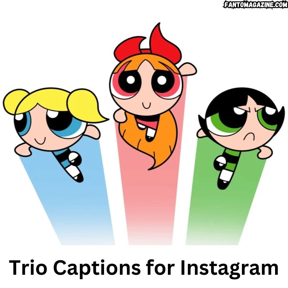Trio Caption
