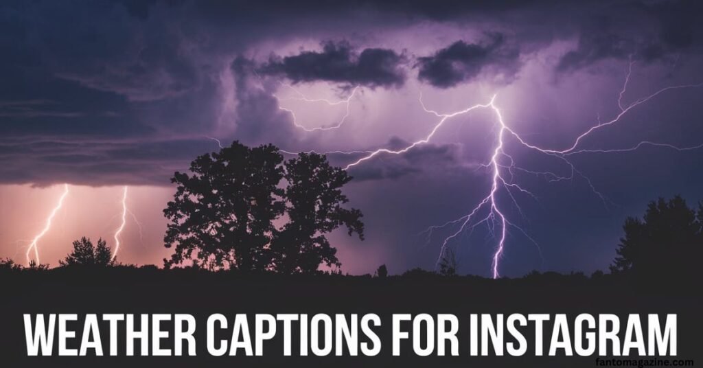 Weather Captions for instagram