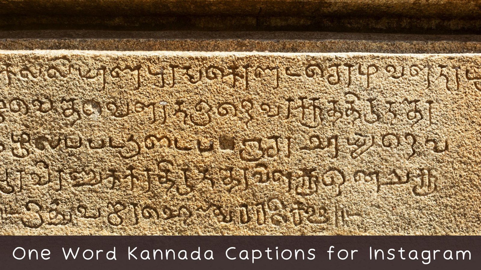One Word Kannada Captions for InstagramOne Word Kannada Captions for Instagram