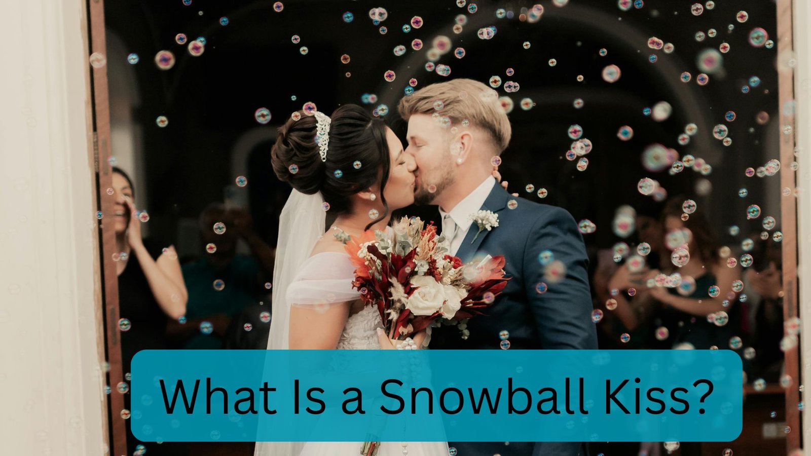 What Is a Snowball Kiss